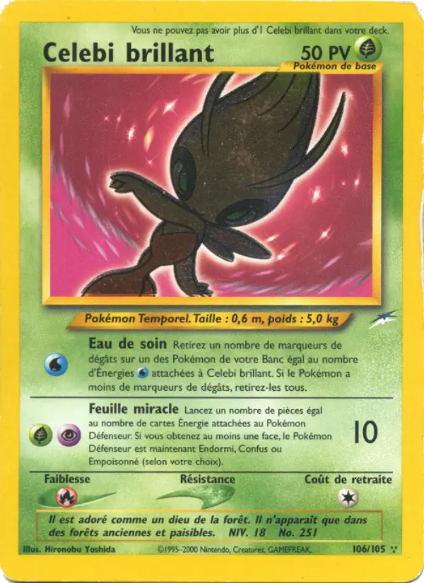 Celebi brillant - Secrète