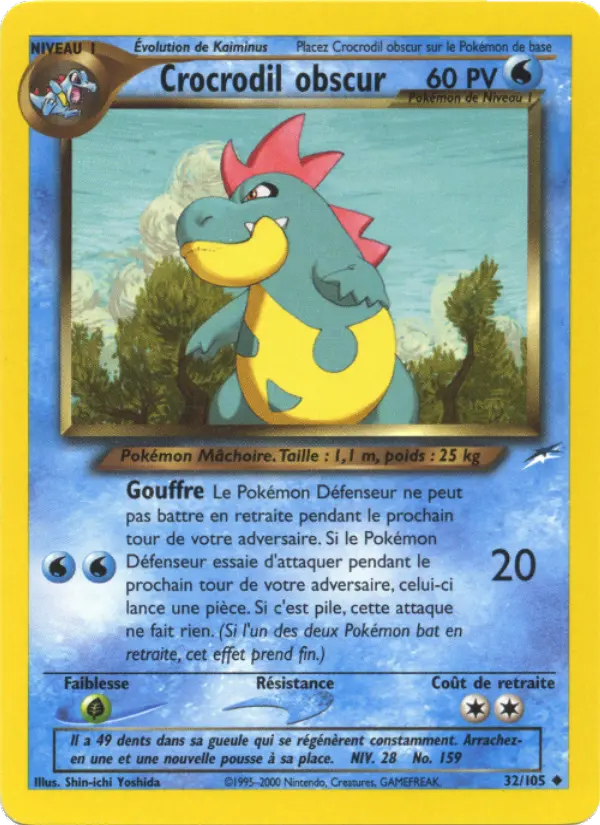 Crocrodil obscur - Peu Commune